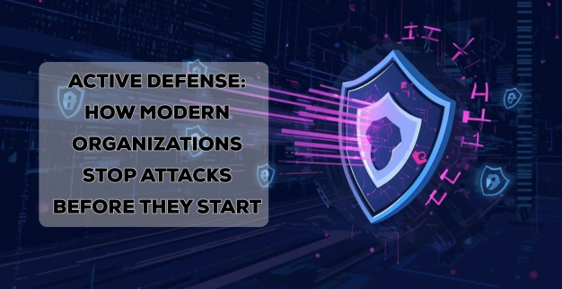 Active Defense Cybersecurity 2025