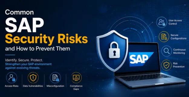 Common SAP Security Risks and How to Prevent Them