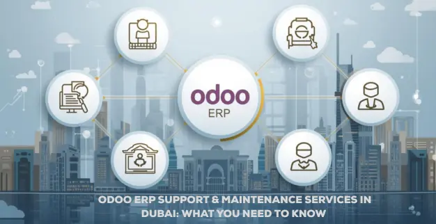 Odoo ERP Support & Maintenance Services in Dubai